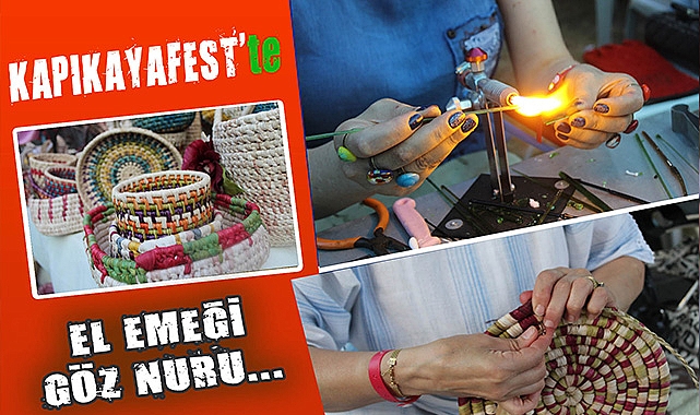 Kapıkayafest'te El Emeği Göz Nuru