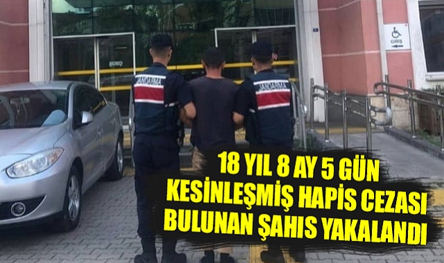 18 Yıl 8 Ay 5 Gün Kesinleşmiş Hapis Cezası Bulunan Şahıs Yakalandı