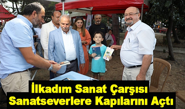 İlkadım Sanat Çarşısı Sanatseverlere Kapılarını Açtı