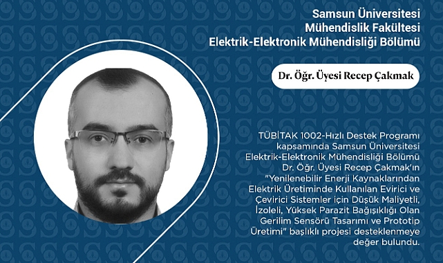 Samsun Üniversitesi Öğretim Üyesinden TÜBİTAK Proje Başarısı