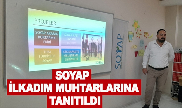 SOYAP İlkadım Muhtarlarına Tanıtıldı