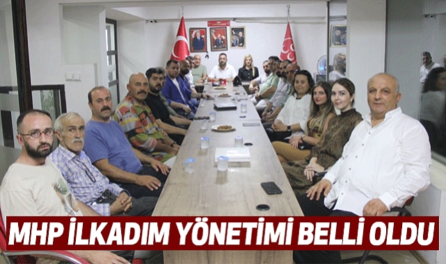 MHP İlkadım yönetimi belli oldu
