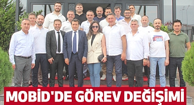 MOBİD'de görev değişimi