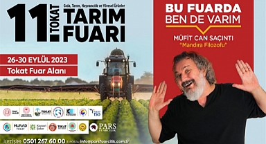 Tokat Fuarı, Tarım ve Gıda Sektörünün Kalbinde Atacak!