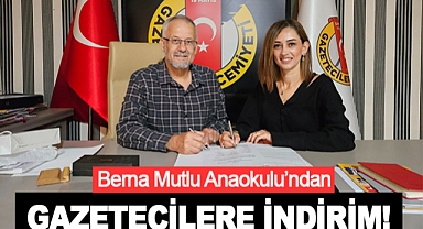 Berna Mutlu Anaokulu’ndan Gazetecilere İndirim!