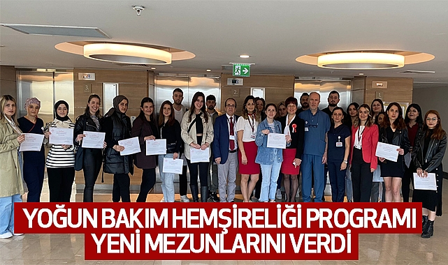 Yoğun Bakım Hemşireliği Programı Yeni Mezunlarını Verdi