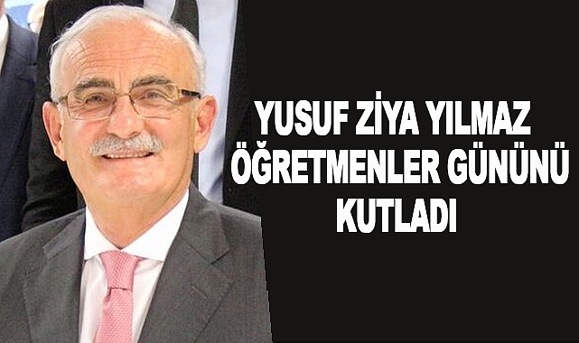 Yusuf Ziya Yılmaz, 24 Kasım Öğretmenler Günü