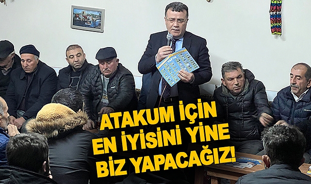 Atakum İçin En İyisini Yine Biz Yapacağız!