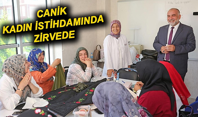 Canik Kadın İstihdamında Zirvede