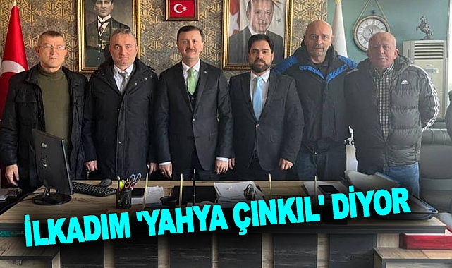 İlkadım 'Yahya Çınkıl' diyor