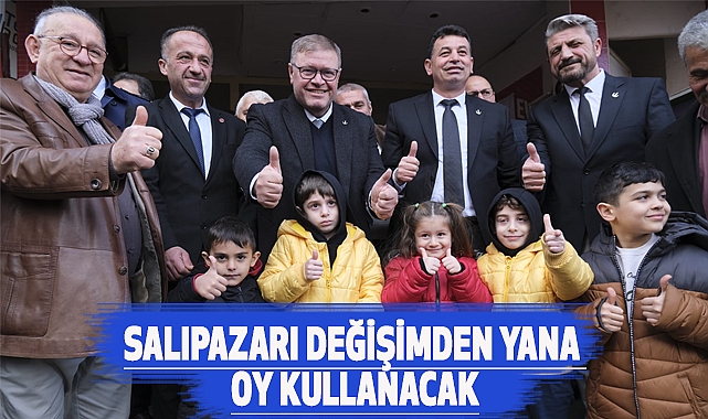 Salıpazarı Değişimden Yana Oy Kullanacak