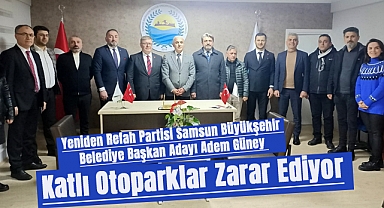 Yeniden Refah Partisi Samsun Büyükşehir Belediye Başkan Adayı Adem Güney: Katlı Otoparklar Zarar Ediyor