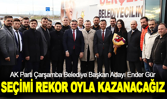 Ender Gür: Seçimi Rekor Oyla Kazanacağız