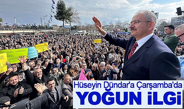 Hüseyin Dündar'a Çarşamba'da yoğun ilgi