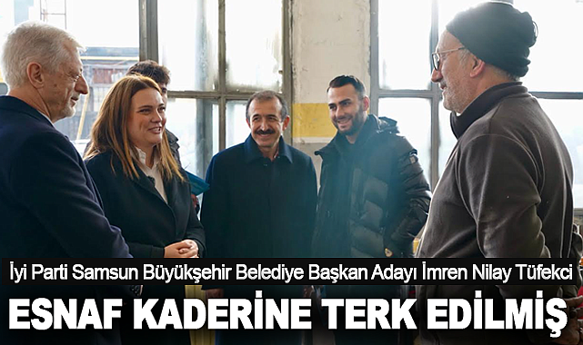 İmren Nilay Tüfekci: Esnaf Kaderine Terk Edilmiş