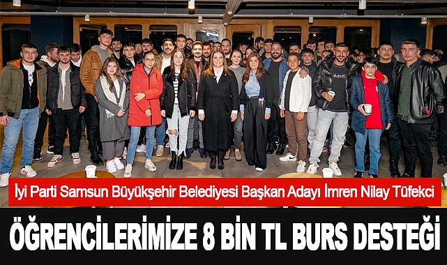 İmren Nilay Tüfekci: Öğrencilerimize 8 Bin TL Burs Desteği