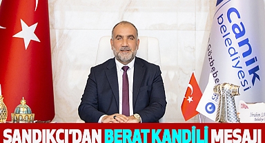 Sandıkçı’dan Berat Kandili Mesajı