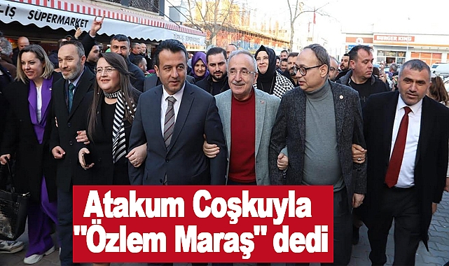 Atakum Coşkuyla Özlem Maraş dedi