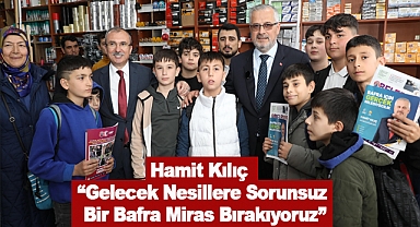 Hamit Kılıç: Gelecek Nesillere Sorunsuz Bir Bafra Miras Bırakıyoruz