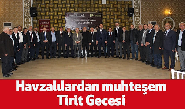 Havzalılardan muhteşem Tirit Gecesi