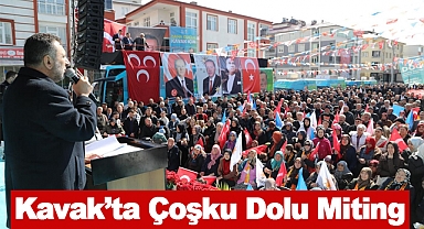 Kavak'ta Çoşku Dolu Miting