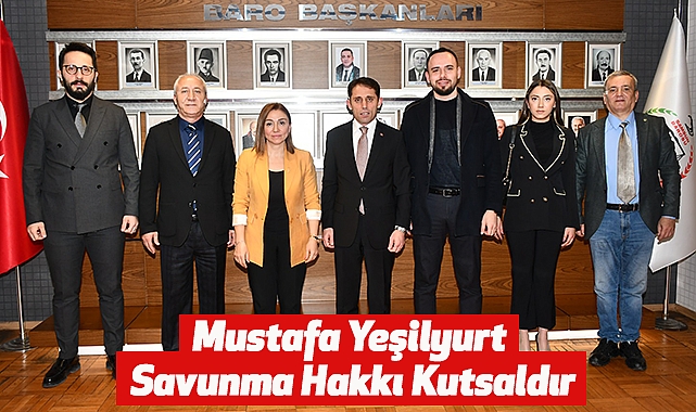 Mustafa Yeşilyurt: Savunma Hakkı Kutsaldır