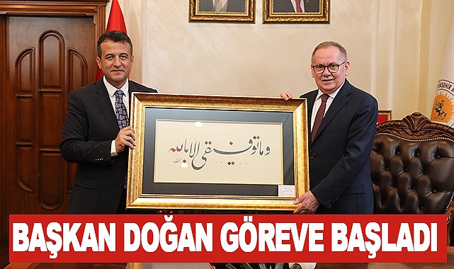 Başkan Doğan göreve başladı