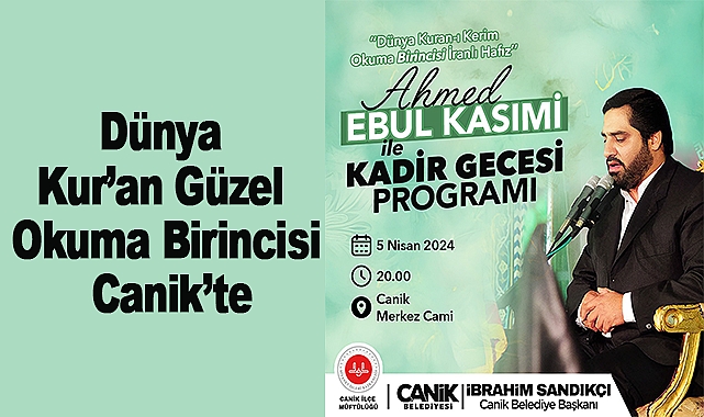 Dünya Kur’an Güzel Okuma Birincisi Canik’te