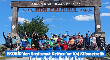 EKOBİD'den Kızılırmak Deltası'na 104 Kilometrelik Turizm Haftası Bisiklet Turu