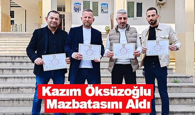 Kazım Öksüzoğlu Mazbatasını Aldı