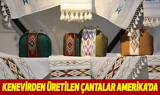 Kenevirden üretilen çantalar Amerika’da