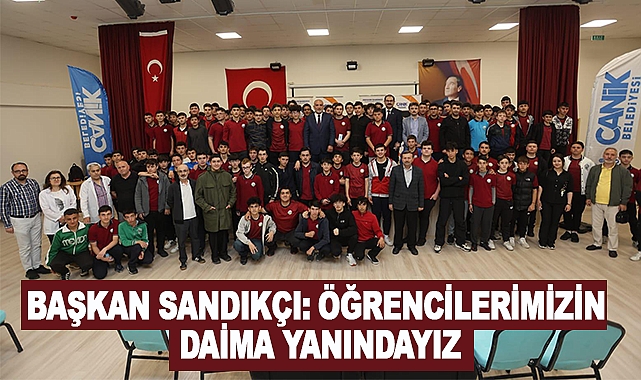 Başkan Sandıkçı: Öğrencilerimizin Daima Yanındayız