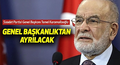 Saadet Partisi Genel Başkanı Temel Karamollaoğlu Genel Başkanlıktan Ayrılacak