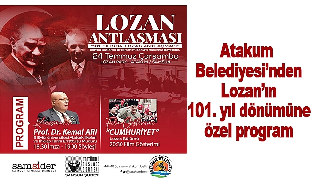 Atakum Belediyesi’nden Lozan’ın 101. yıl dönümüne özel program