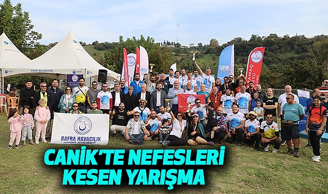 Canik’te Nefesleri Kesen Yarışma
