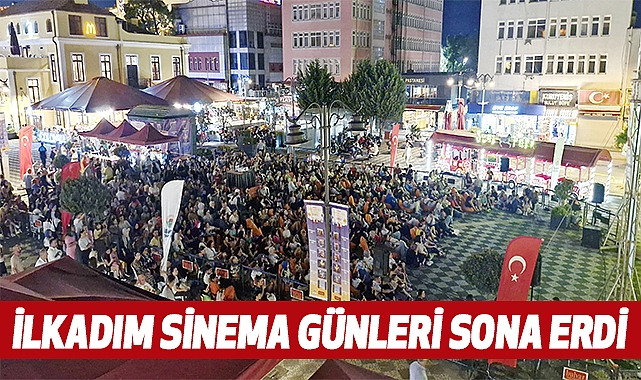 İlkadım sinema günleri sona erdi