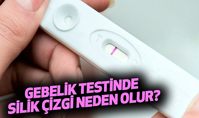 Gebelik Testinde Silik Çizgi Neden Olur?