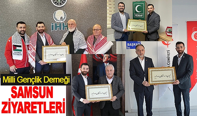 Milli Gençlik Derneği Samsun ziyaretleri