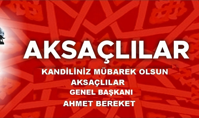 AKSAÇLILAR GENEL BAŞKANI BEREKET’TEN PEYGAMBERİMİZE YÖNELİK İFTİRALARLA DOLU İFADELERE SERT TEPKİ...
