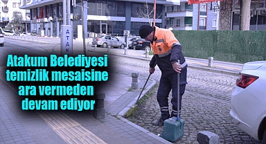 Atakum Belediyesi temizlik mesaisine ara vermeden  devam ediyor