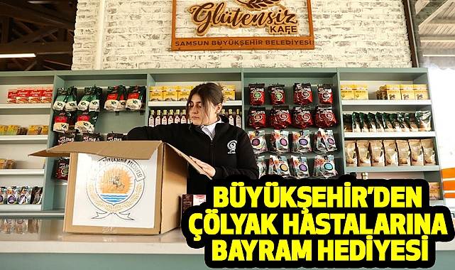 Büyükşehir’den Çölyak Hastalarına Bayram Hediyesi