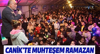 Canik'te Muhteşem Ramazan