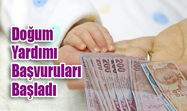 Doğum Yardımı Başvuruları Başladı: Yeni Dönem Başladı