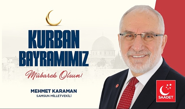 Mehmet Karaman’dan Kurban Bayramı Mesajı