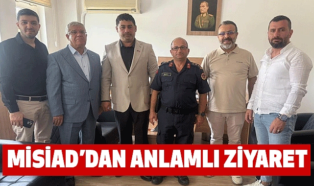 MİSİAD’dan anlamlı ziyaret