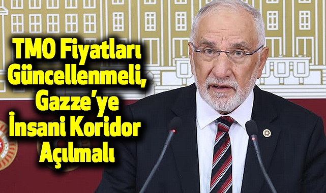 Samsun Milletvekili Karaman: TMO Fiyatları Güncellenmeli, Gazze’ye İnsani Koridor Açılmalı