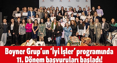 Boyner Grup’un ‘İyi İşler’ programında 11. Dönem başvuruları başladı!