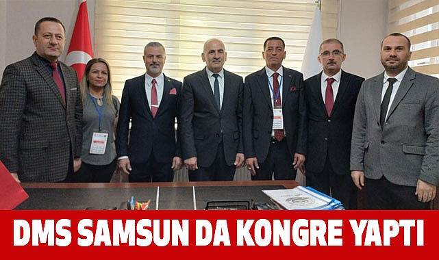 DMS SAMSUN DA KONGRE YAPTI