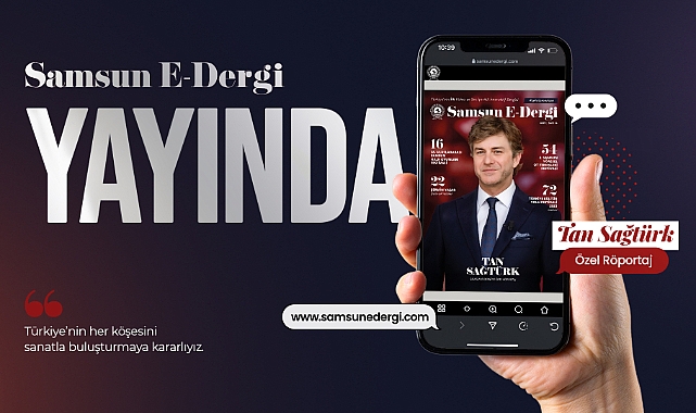 Samsun E-Dergi 14’üncü Sayısı Yayında