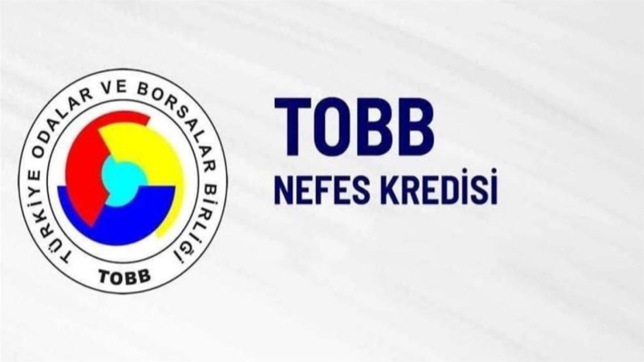 TOBB Nefes Kredisi Yeniden Başlıyor